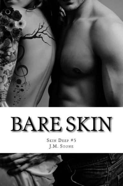 Bare Skin: Skin Deep #5