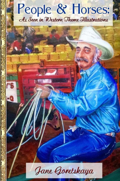 People & Horses: As Seen in Western Theme Illustrations