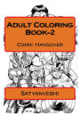 Adult Coloring Book, Part 2: Comic Hangover