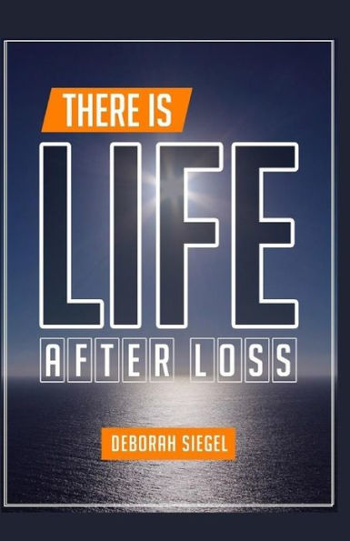 There is Life After Loss