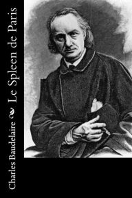 Title: Le Spleen de Paris, Author: Charles Baudelaire