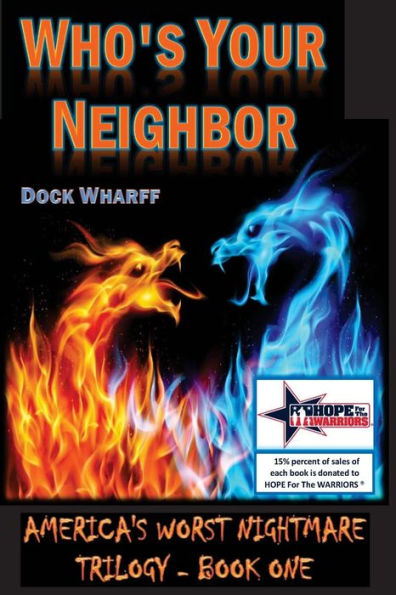 Who's Your Neighbor: Americas Worst Nightmare Trilogy