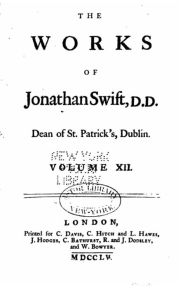 Title: The works of Jonathan Swift, D.D., Dean of St. Patrick's, Dublin, Volume XII, Author: Jonathan Swift