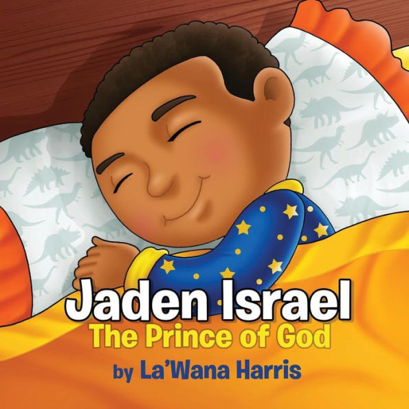 Jaden Israel: The Prince of God