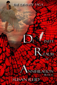 Title: Divinity: Realm of Annihilation: Book Four, Author: Erin Raine