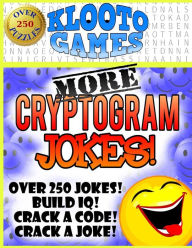 Title: KLOOTO Games: MORE CRYPTOGRAM Jokes!, Author: Klooto Games