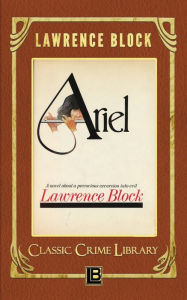 Title: Ariel, Author: Lawrence Block