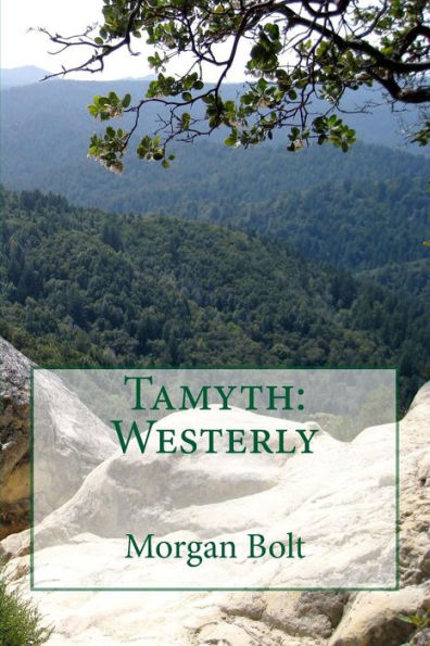 Tamyth: Westerly