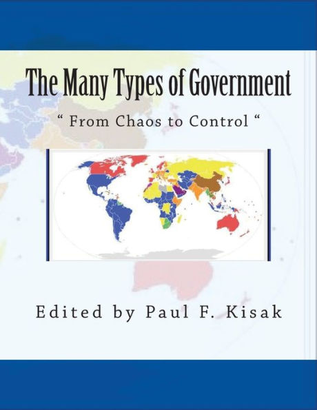 The Many Types of Government: From Chaos to Control