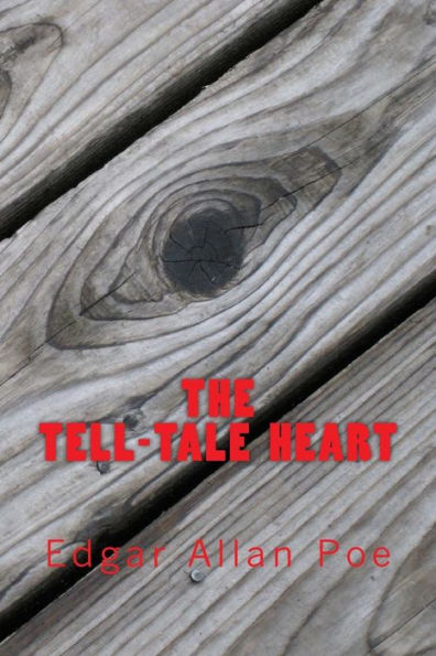 The Tell-Tale Heart (Richard Foster Classics)