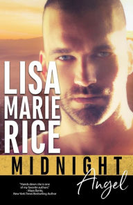 Title: Midnight Angel (Midnight Trilogy Series #3), Author: Lisa Marie Rice