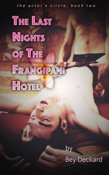 the Last Nights of Frangipani Hotel