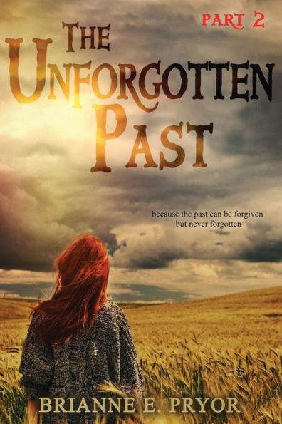 The Unforgotten Past