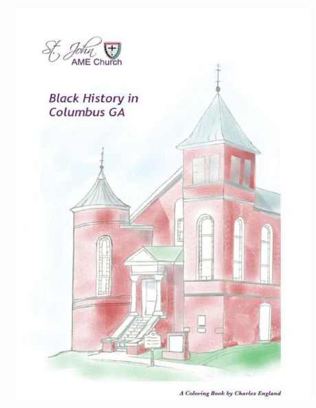 Black History in Columbus GA: A Coloring book