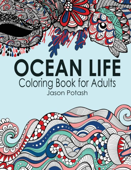 Ocean Life Coloring Book For Adults