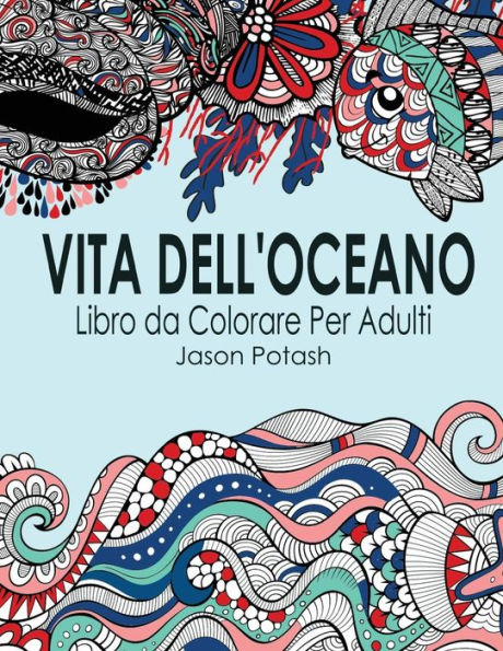 Vita Dell Oceano Libro Da Colorare Per Adulti