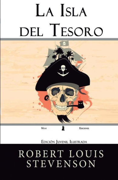 La Isla del Tesoro: Edición Juvenil Ilustrada