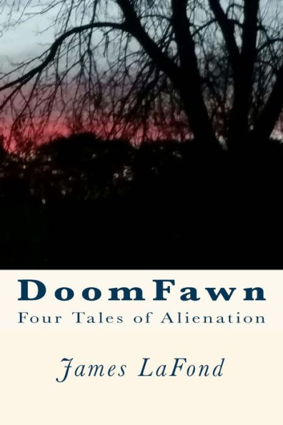 DoomFawn: Four Tales of Alienation