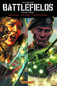 Title: The Complete Battlefields, Vol. 3, Author: Garth Ennis