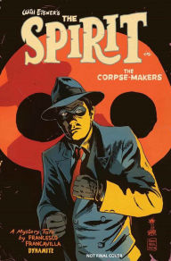 Title: Will Eisner's The Spirit: The Corpse-Makers, Author: Francesco Francavilla