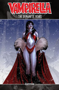Title: Vampirella: The Dynamite Years Omnibus, Vol. 2, Author: Brandon Jerwa