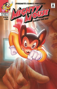 Title: Mighty Mouse Volume 1: Saving The Day, Author: Sholly Fisch