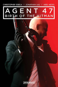 Free digital books to download Agent 47 Vol. 1: Birth of the Hitman by Christopher Sebela, Jonathan Lau  9781524106607