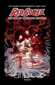 Title: Red Sonja: The Ballad of the Red Goddess Original Graphic Novel, Author: Roy Thomas