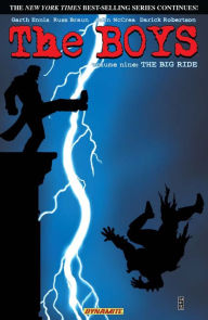 Title: The Boys, Volume 9: The Big Ride, Author: Garth Ennis