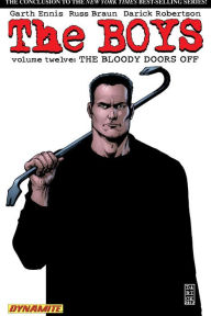 Title: The Boys, Volume 12: The Bloody Doors Off, Author: Garth Ennis