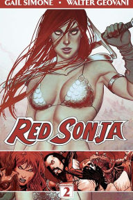 Title: Red Sonja Vol 2: The Art of Blood and Fire, Author: Gail Simone