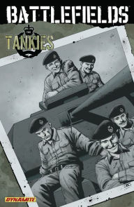 Title: Battlefields, Vol. 3: The Tankies, Author: Garth Ennis