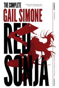 Title: The Complete Gail Simone Red Sonja Oversized Ed. HC, Author: Gail Simone