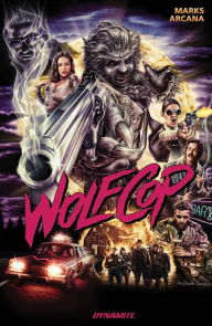 Title: Wolfcop Collection, Author: Max Marks