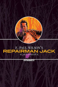 Title: F. Paul Wilson's Repairman Jack: Scar-Lip Redux, Author: F. Paul Wilson