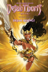Title: Dejah Thoris: Dejah Rising, Author: Amy Chu