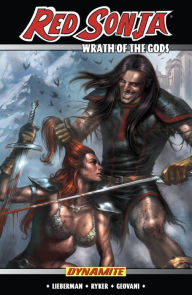 Title: Red Sonja: Wrath of the Gods, Author: Luke Lieberman