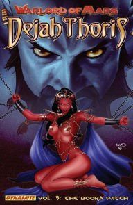 Title: Warlord of Mars: Dejah Thoris Vol 3: The Boora Witch, Author: Robert Napton