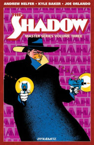 Title: The Shadow Master Series Vol 3, Author: Andrew Helfer