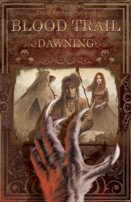 Title: Blood Trail: Dawning, Author: Matt Cochran