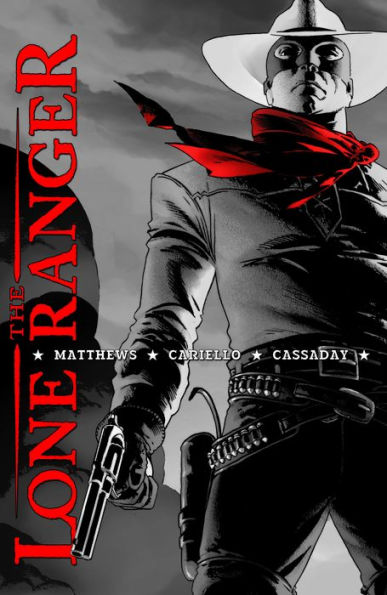 The Lone Ranger: Definitive Edition