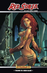 Title: Red Sonja: She-Devil With A Sword Vol 7: Born Again, Author: Brian Reed