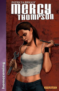 Title: Homecoming: Mercy Thompson Graphic Novel, Author: Patricia Briggs