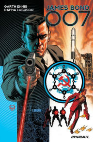 Title: Jame Bond: 007: Your Cold, Cold Heart, Author: Garth Ennis