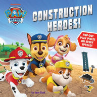 Title: PAW Patrol, Construction Heroes, Author: Jane Kent