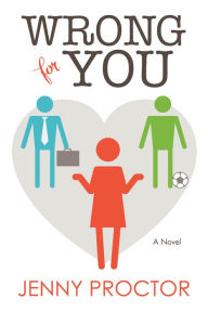 Title: Wrong for You, Author: Jenny Proctor
