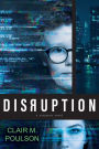 Disruption