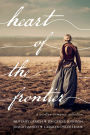 Heart of the Frontier : A Western Romance Collection