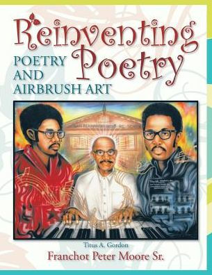 Reinventing Poetry: Poetry and Airbrush Art
