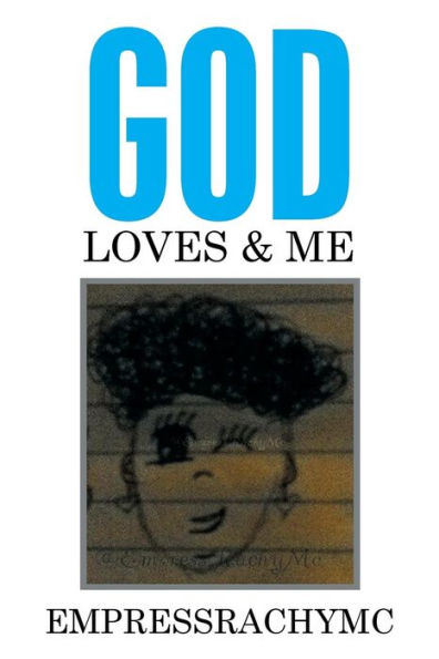 God Loves & Me